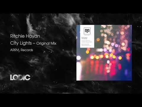 PREMIERE: Ritchie Haydn - City Lights (Original Mix) [ARRVL Records]
