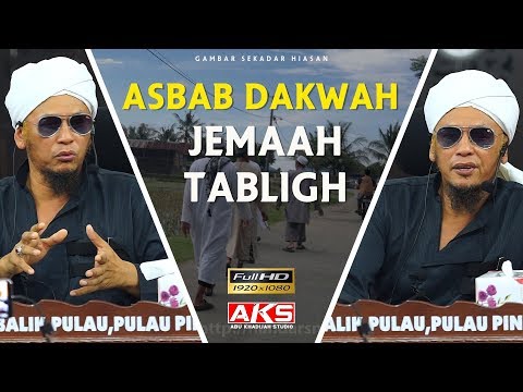 Dakwah Jemaah Tabligh Menjadi Asbab | Iwan Syahman
