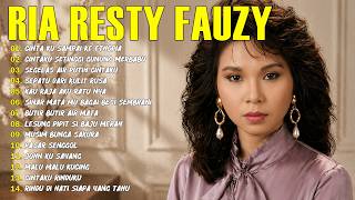 Download lagu Ria Resty Fauzy Full Album || Lagu Nostalgia Paling Dicari || Lagu Lawas Penuh Kenangan mp3