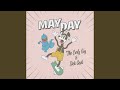 Mayday