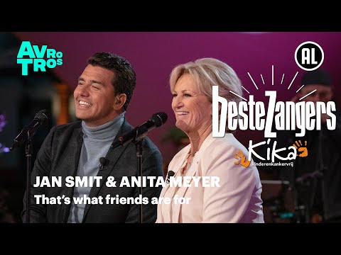 Jan Smit & Anita Meyer - That's what friends are for | Beste Zangers KiKa Special