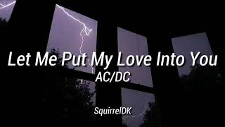 AC/DC - Let Me Put My Love Into You // Sub. Español