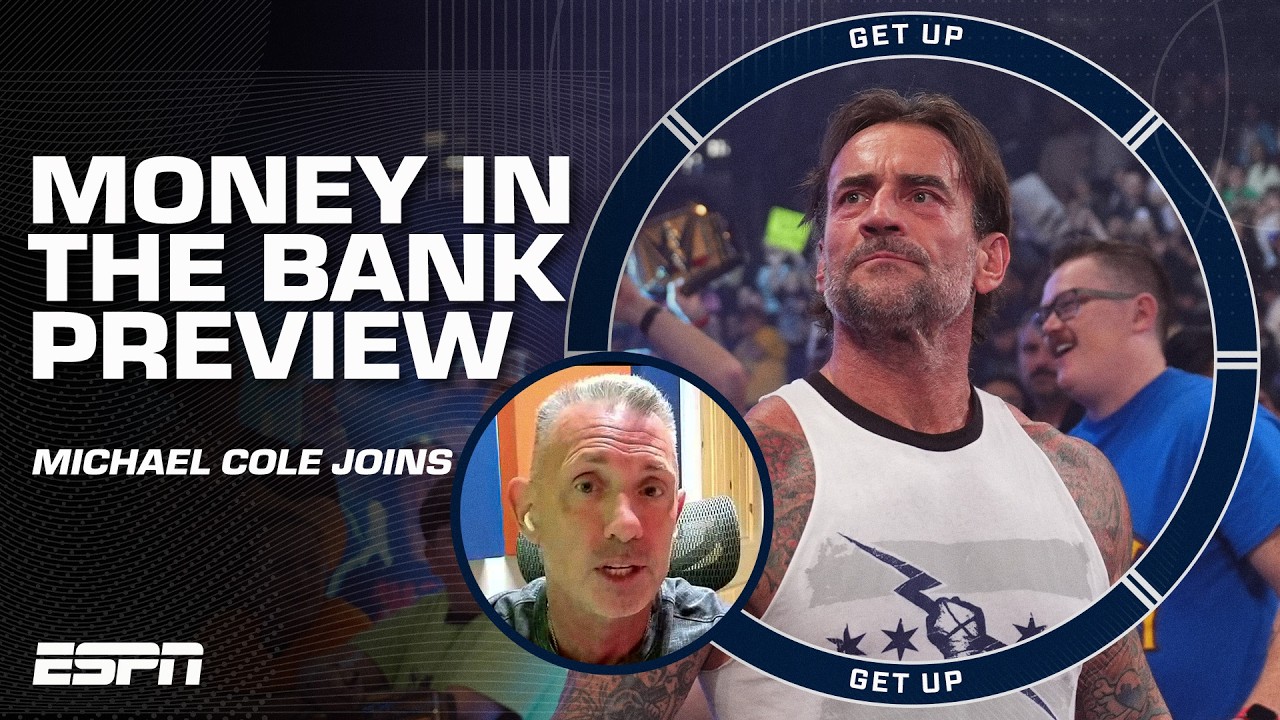 Is CM Punk the FAVORITE to win Money in the Bank?! 👀 Michael Cole weighs in | Get Up