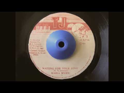Maria Myrie - Waiting For Your Love