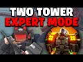 SOLO EXPERT MODE WITH 2 TOWERS | TOWER DEFENSE X ROBLOX