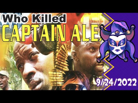 Who Killed Captain Alex Watchalong W/ Mike & Revscarecrow For Charity