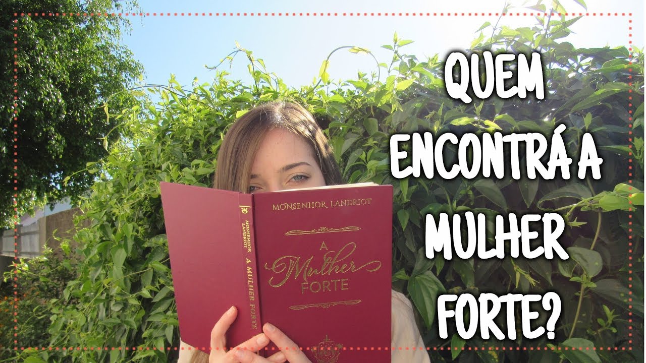 QUEM ENCONTRARÁ A MULHER FORTE? | Beatriz Back