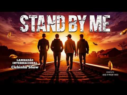 CLEBINHO SHOW - Stand by Me