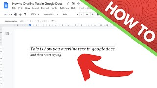 How to Overline Text in Google Docs