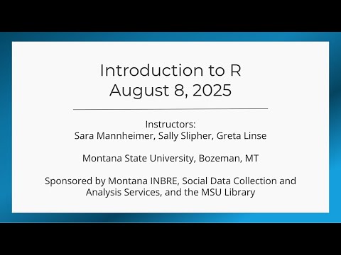 Introduction to R, Fall 2025 - Greta Linse, Sally Slipher, Sara Mannheimer