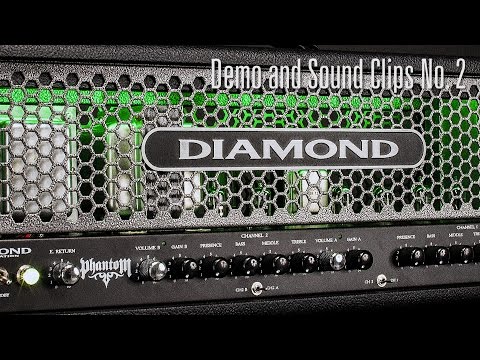 Diamond Amps Phantom Amp Demo No 2 with full sound clips (feat Diamond Guitars)