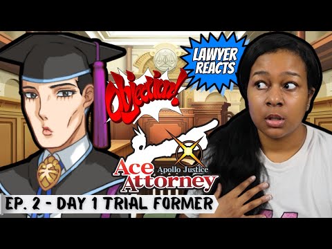 Turnabout Corner Ep 2 Day 1 Trial Former - Apollo Justice: Ace Attorney | Real Lawyer Reacts