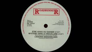 Liaisons Dangereuses - Etre Assis Ou Danser [RR 125537]