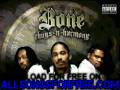 bone thugs-n-harmony - Sounds The Same - Strength & Loyalty