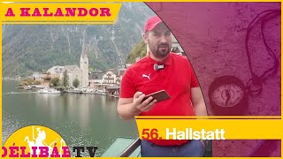 56. Jégvarázs és Hallstatt, a mesés  -Délibáb Tv-