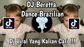 Download lagu DJ BERETTA THAILAND (DANCE BRAZILIAN) VIRAL TIKTOK TERBARU 2026‼️ mp3