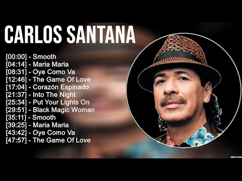 Carlos Santana Greatest Hits Full Album ▶️ Full Album ▶️ Top 10 Hits of All Time