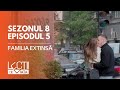 PROMO LECȚII DE VIAȚĂ Sez 8 Ep 5 Familia Extinsă