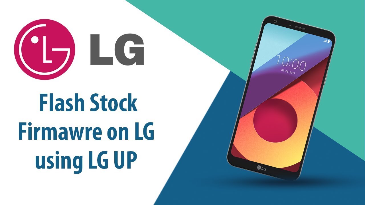 How to Flash Stock Firmware on LG Smartphone using LG UP?