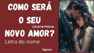 ❤️ Novo AmOr ❤️ Essa pessoa vai na sua vida! Letra do nome #novotarot #tarotonline
