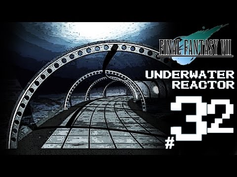 Final Fantasy VII Platinum Trophy Gameplay Walkthrough Part 32 - Underwater Reactor
