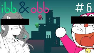 世界線変わった？【ibb & obb】#6