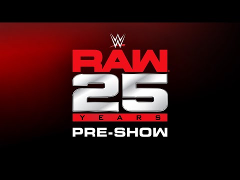 RAW 25 Pre-Show: Jan. 22, 2018