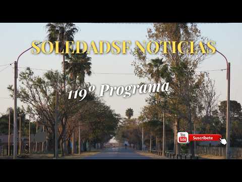 Soledadsf Noticias 119º Programa