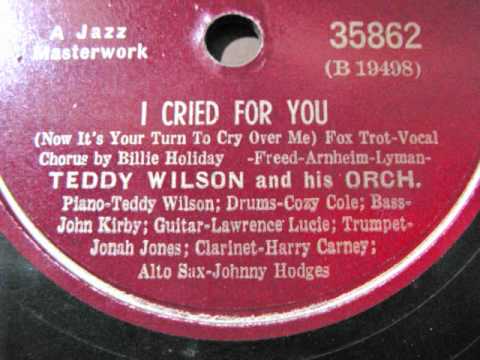 Billie Holiday - I Cried for You