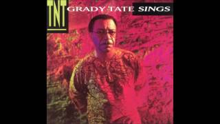 born Jan.14, 1932 Grady Tate "Sack Full Of Dreams"
