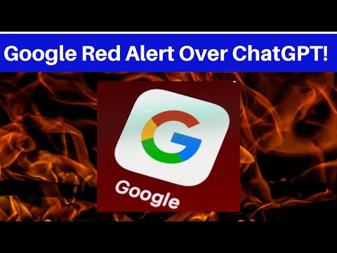 Google Red Alert Over ChatGPT!