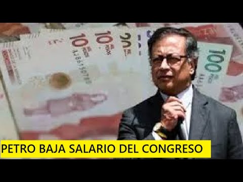 PETRO BAJA SALARIO DE CONGRESO ANGELICA LOZANO SE LO ADJUDICA