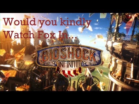 Bioshock Infinite [Part 21] Would You Kindly Fall Out Of The Sky