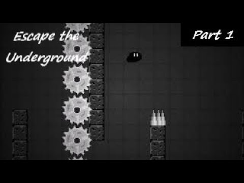 Escape the Underground - Full Playthrough | Part 1/3