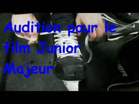 LES AUDITIONS DE HOCKEY - JUNIOR MAJEUR!