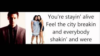 Glee- Staying Alive Lyrics