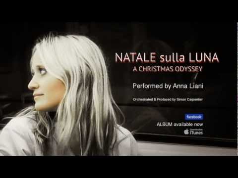 Ave Maria - Christmas album "Natale sulla Luna" Anna Liani