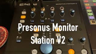 Video thumbnail for Presonus Monitor Station V2 by Chad Evans