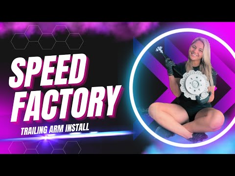 Installing my Speed Factory Trailing Arms!