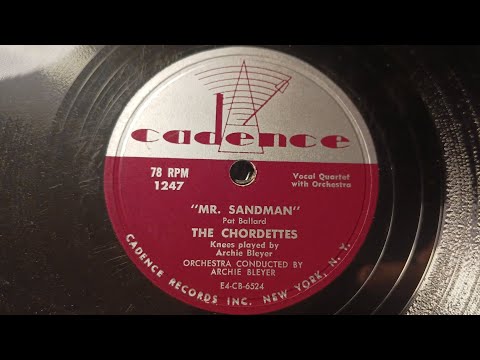 "Mr Sandman" by The Chordettes with Archie Bleyer's Orchestra 1954 (Classic 50s 78 Record)
