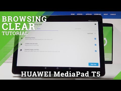 How to Clear Browsing Data in HUAWEI MediaPad T5 - Erase Browsing History