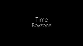 Boyzone || Time (Lyrics)