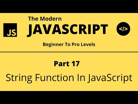 The Modern Javascript Tutorial Part 17 String Function In Javascript Tech Quick Learner