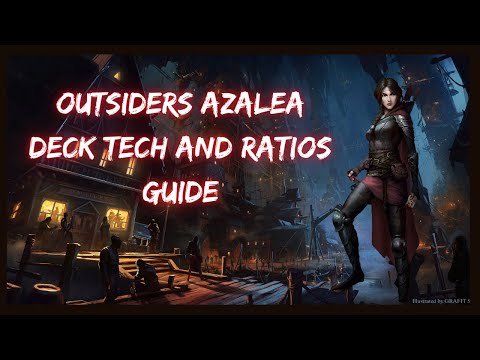 Outsiders Azalea V2 and Ratios Guide - Flesh and Blood TCG