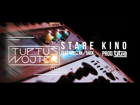 TPS feat. Wieszak ZDR /  DACK - Stare Kino prod. Tytuz