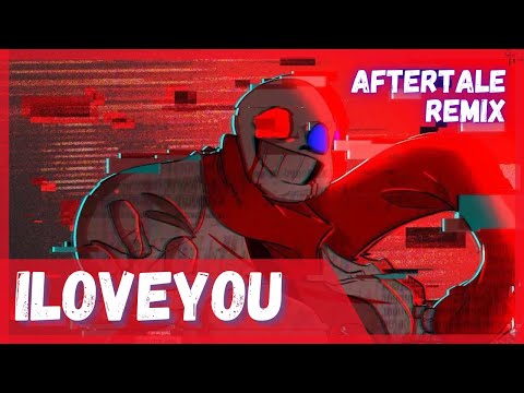 [Aftertale Remix] Stormheart - ILOVEYOU (Fatal Error | Code Red Remix)