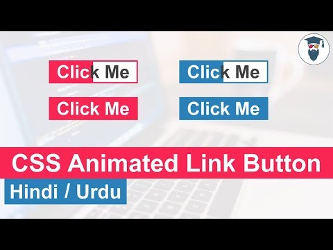 CSS Animated Link Button Tutorial in Hindi Urdu