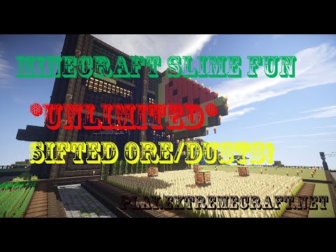 *UNLIMITED* Sifted Ore/Dusts!(Slime Fun)-Ep-1