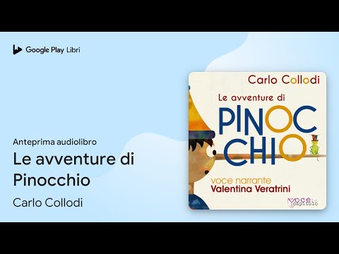 Le avventure di Pinocchio di Carlo Collodi · Anteprima audiolibro