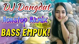 Download lagu DJ DANGDUT NONSTOP FULL ALBUM BASS EMPUK 😌 DJ DANGDUT SANUY NONSTOP - ENAK BUAT SANTAI mp3